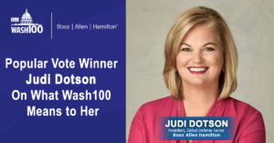 Booz Allen Hamilton's Judi Dotson speaks about winning the 2024 Wash100 Award.